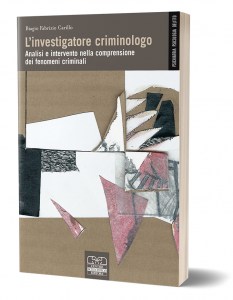 L'investigatore criminologo